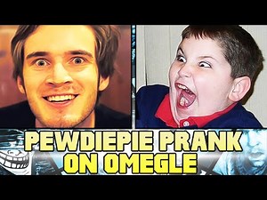 PEWDIEPIE PRANK ON OMEGLE! - (Pewdiepie Voice Impression)