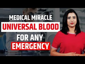 Medical Miracle: End of Blood Transfusion Problems? Medical Revolution Begins | The Healthsite