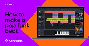 How to make a pop funk beat on BandLab – Beat Maker Series - BandLab Blog