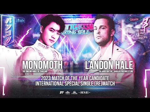 2024.03.23 - LANDON HALE vs MONOMOTH 2 - SETUP Thailand Wrestling