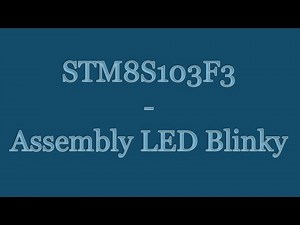 STM8S103F3 8-bit Microcontroller Tutorial - Assembly Language - LED Blinky | STVD