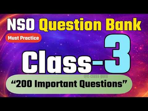 NSO Class 3 🔥 Top 200 Questions | Olympiad Practice | Part-1