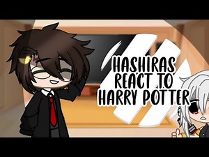 Hashiras React to Fandom/ React to Harry Potter ||Part 5/6||