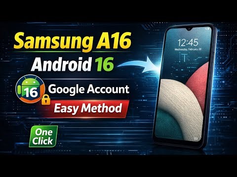 Samsung Galaxy A16 (A165F) – FRP UnlockAndroid 16 | Android Utility Tool (One-Click Method) ✅