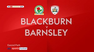 Blackburn Rovers 2-1 Barnsley: Adam Armstrong and Sam Gallagher fire home side to victory