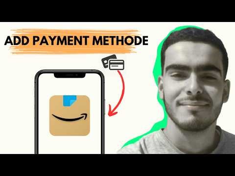 How to Add a Payment Method on Amazon in 2026