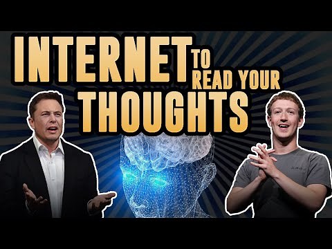 MARK ZUCKERBERG, ELON MUSK NEUROTECH: Brain Technology to Read your Thoughts