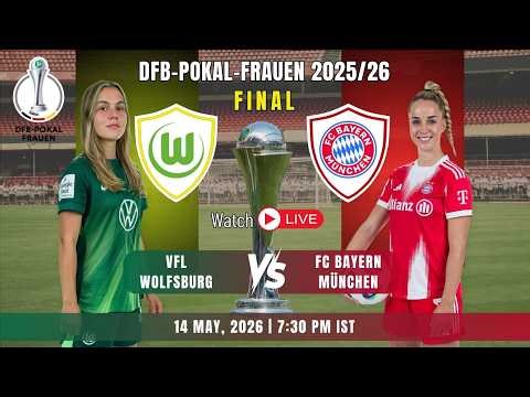 DFB-POKAL-Frauen Final_VfL Wolfsburg Vs. FC Bayern Munchen match