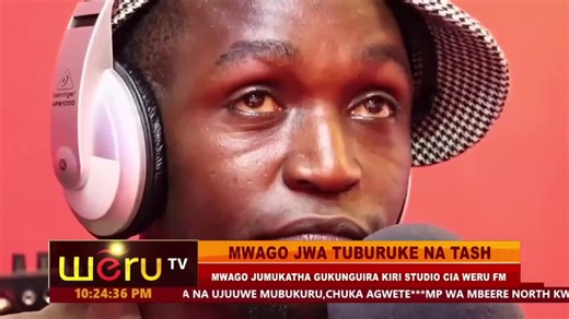 Tuburuke na Tash Highlights on Weru FM 96.4