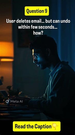User deletes email… but can undo within few seconds… how? #interview #coding #programming #webshort