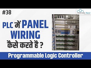 Panel Wiring in PLC Programming | Important Devices | PLC Tutorial for Beginners