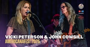 Vicki Peterson & John Cowsill - Live at AmericanaFest 2025
