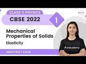 Mechanical Properties of Solids-L1 | Elasticity | Class 11 Physics | Arshpreet Kaur