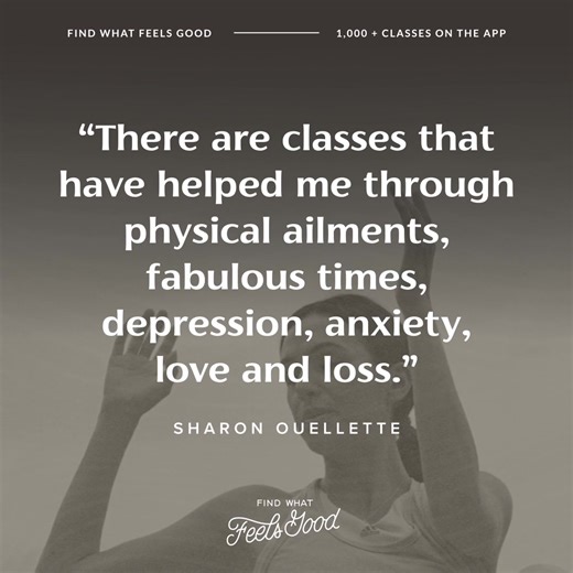 Too busy to make it to yoga class, but miss that wonderful post-yoga feeling? Check out the Find What Feels Good app from Yoga with Adriene for hundreds of classes on demand! You’ll find lots of options to fit just what you're looking for: gentle classes for busy days, training classes to build strength, and meditations to calm your mind. Plus lots of extras including videos of the worldwide Find What Feels Good community practicing together and amazing guest teachers who share their unique wisd