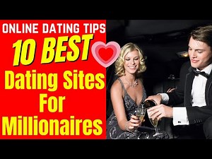 ❤️10 BEST Dating Sites For Millionaires 2024