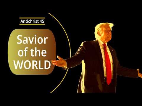 Trump Sees Himself as Savior of the World