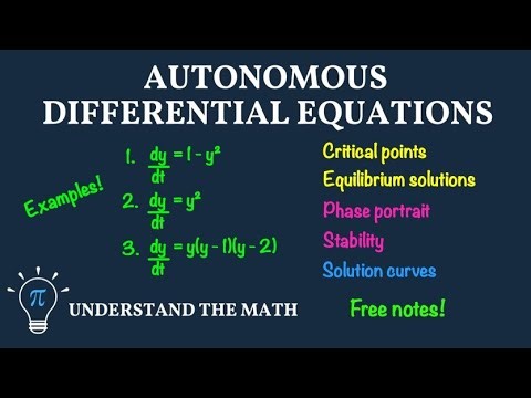 Autonomous Differential Equations | Critical Points, Phase Portraits, and Stability