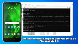 Flashear, instalar firmware original Motorola Moto G6 Play Android 9.0 - TUTORIAL