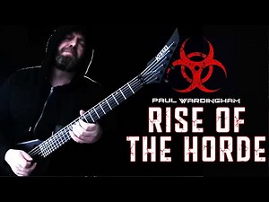 PAUL WARDINGHAM | 'Rise Of The Horde' (OFFICIAL GUITAR PLAY-THROUGH)