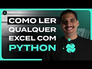 Como Ler QUALQUER Arquivo do Excel com Python? [TUTORIAL]