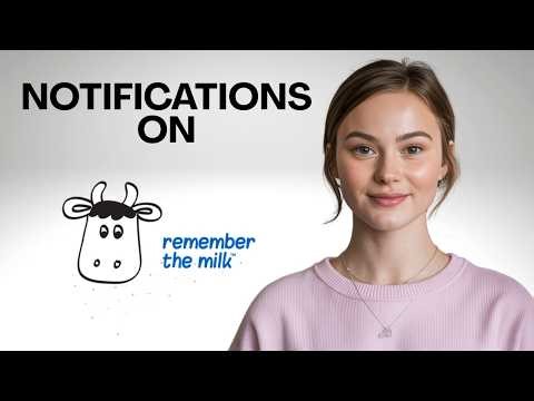 How to Turn ON Notifications on Remember The Milk | Step by Step for Beginners