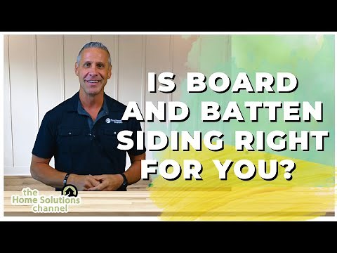 Is Board And Batten Siding Right For You? (Choosing The Right Exterior Siding)