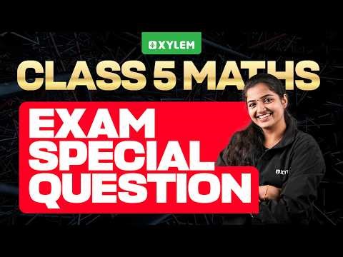 Class 5 MATHS | EXAM SPECIAL QUESTION !!!!