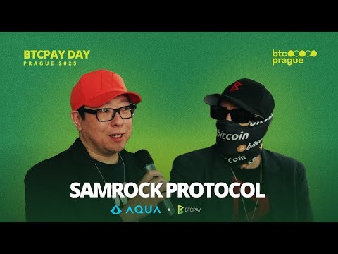 BTCPay AQUA Plugin + SamRock Protocol | BTCPAY DAY 2025 Prague