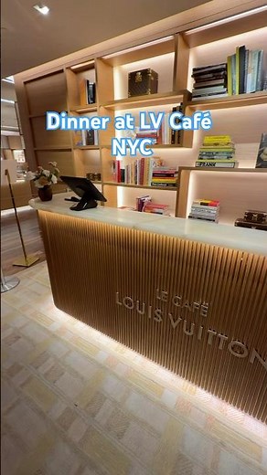 Dinner at Louis Vuitton Café NYC ✨ Was It Worth It? ⭐ #LouisVuitton #LouisVuittonCafe #NYCFood