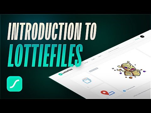 Introduction to LottieFiles!