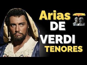 Verdi's most famous arias for tenors