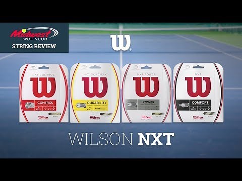 Wilson NXT String Review | Midwest Sports