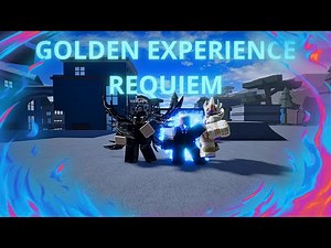 Présentation de GOLDEN EXPERIENCE REQUIEM / AUT Roblox