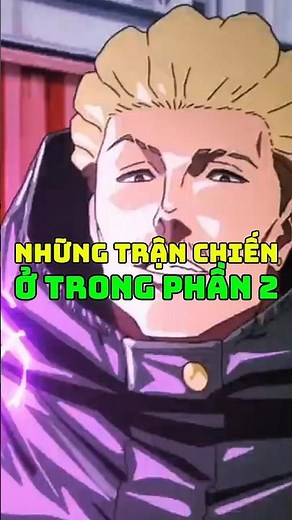 những trận chiến trong chú thuật hồi chiến tử diệt hồi du phần 2 #anime #jujutsukaisen #xuhuong