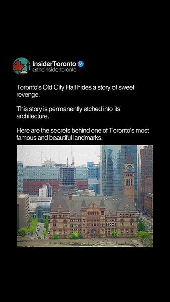 Hidden Toronto Ontario | The secrets of Old City Hall #toronto | Revenge & Architecture | Landmarks