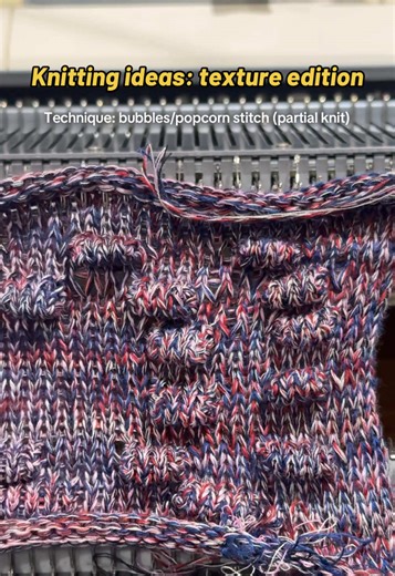 Exploring Bubble/Popcorn Stitch Techniques in Knitting