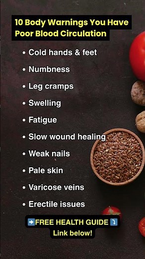 10 Signs of Poor Blood Circulation