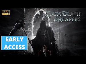 Gods, Death & Reapers - Early Access Gameplay - 4K 60FPS PC ULTRA - No Commentary
