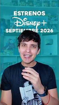 NEW ON DISNEY PLUS IN SEPTEMBER 2026 🍿🙌🏼 All movies and series