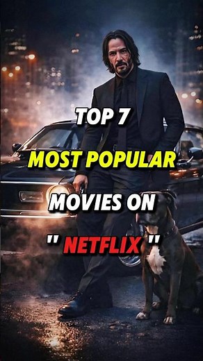 Top 7 Most Popular Movies on Netflix 🎬🔥 #film #netflix #mostpopular