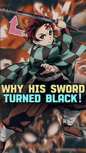 Why Tanjiro’s Sword Turned Black