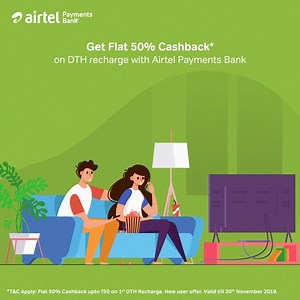 Streaming #entertainment on DTH just got more rewarding! Get flat 50% cashback* on your #DTHrecharge with #AirtelPaymentsBank. Download #AirtelThanksApp today! | Airtel Payments Bank