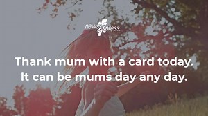 At newsXpress we can help you celebrate mums every day of the year. | newsXpress