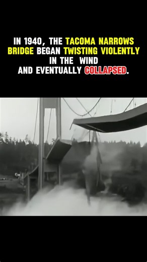 The Tacoma Narrows Bridge Twisted Until It Collapsed 😱