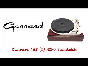 GARRARD 4HF(L) Mono turntable