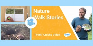 EYFS (Ages 3-5) Activity video: Retelling a Nature Walk Story