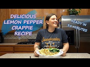 Lemon Pepper Crappie Recipe | Catch & Cook