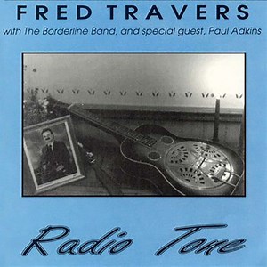 Fred Travers With The Borderline Band – Radio Tone (1992, CD)