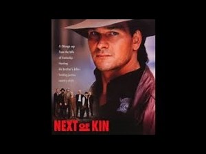 Next of Kin (1989) Patrick Swayze, Liam Neeson, Adam Baldwin.