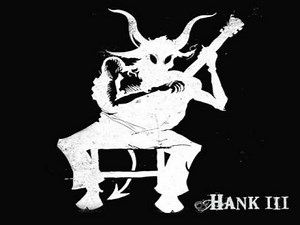 Hank III - straight to hell
